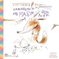 Kawiarenka pod Ptasim Ogonem - Bjørn Rørvik - audiobook