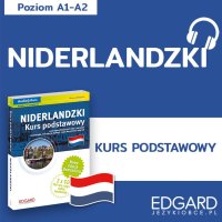 Niderlandzki. Kurs podstawowy - Opracowanie zbiorowe - audiobook