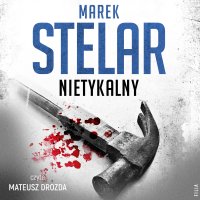 Nietykalny - Marek Stelar - audiobook