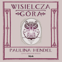 Wisielcza góra - Paulina Hendel - audiobook