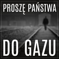 Proszę państwa do gazu - Tadeusz Borowski - audiobook