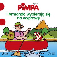 Pimpa i Armando wybierają się na wyprawę - Opracowanie zbiorowe - audiobook