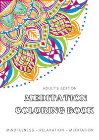 Meditation coloring book. - Aleksandra Rokita - ebook