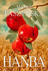 Hańba - Maria Paszyńska - ebook
