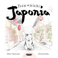 Kocie ścieżki. Japonia - Jola Jaworska - audiobook