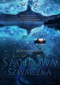 Szafirowa Szwaczka - Beata Worobiec - ebook