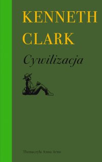Cywilizacja - Kenneth Clark - ebook
