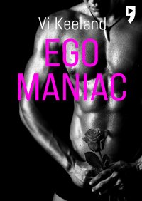 Egomaniac - Vi Keeland - ebook