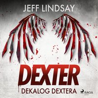 Dekalog Dextera - Jeff Lindsay - audiobook