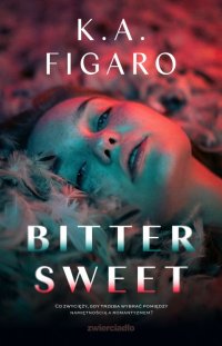 Bittersweet - K.A. Figaro - ebook