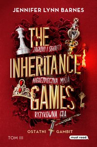 The Inheritance Games. Tom 3. Ostatni gambit - Jennifer Lynn Barnes - ebook