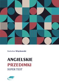 Angielskie przedimki. Super test - Radosław Więckowski - ebook