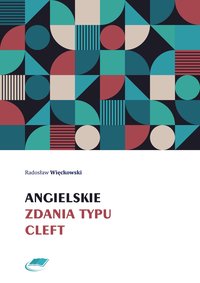 Angielskie zdania typu cleft - Radosław Więckowski - ebook