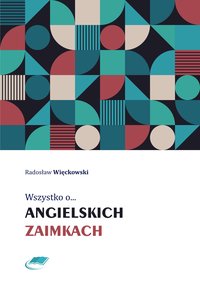 Wszystko o angielskich zaimkach - Radosław Więckowski - ebook