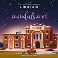 Scandals.com - Marta Zbirowska - audiobook