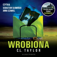 Wrobiona - C.L. Taylor - audiobook