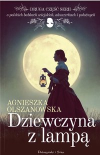 Dziewczyna z lampą - Agnieszka Olszanowska - ebook
