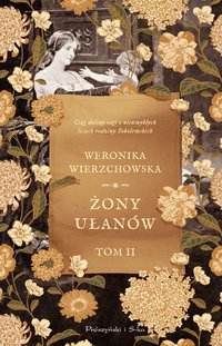 Żony ułanów - Weronika Wierzchowska - ebook
