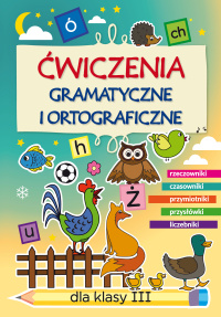 Ćwiczenia gramatyczne i ortograficzne dla klasy 3 - Beata Guzowska - ebook
