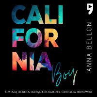 California Boy - Anna Bellon - audiobook