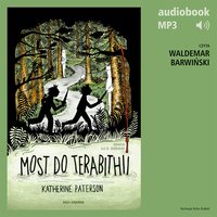 Most do Terabithii - Katherine Paterson - audiobook
