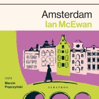 Amsterdam - Ian McEwan - audiobook