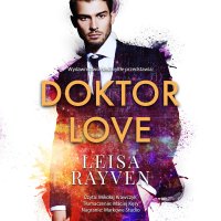 Doktor Love - Leisa Rayven - audiobook