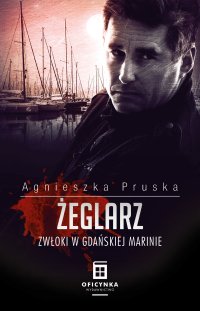 Żeglarz - Agnieszka Pruska - ebook