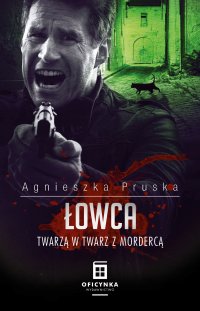 Łowca - Agnieszka Pruska - ebook