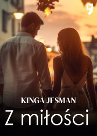 Z miłości - Kinga Jesman - ebook