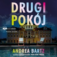 Drugi pokój - Andrea Bartz - audiobook