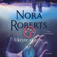Ukryte skarby - Nora Roberts - audiobook