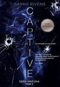 Captive - Sarah Rivens - ebook