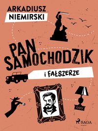 Pan Samochodzik i fałszerze - Arkadiusz Niemirski - ebook