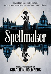 Spellmaker - Charlie N. Holmberg - ebook