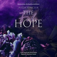 The Fake Hope - Alicja Tomczuk - audiobook