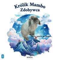 Królik Mambo Zdobywca - MMDE - ebook