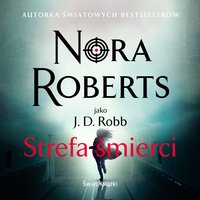 Strefa śmierci - Nora Roberts - audiobook
