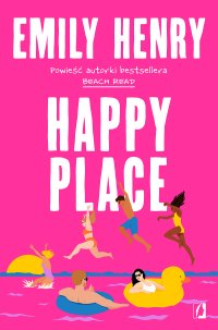 Happy Place - Emily Henry - ebook