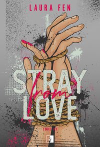 Stray from Love - Laura Fen - ebook
