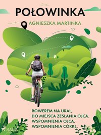 Połowinka - Agnieszka Martinka - ebook
