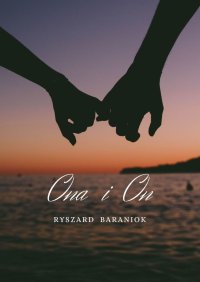 Ona i On - Ryszard Baraniok - ebook