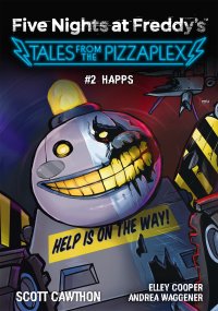 Five Nights at Freddy's. Tales from the Pizzaplex. Happs. Tom 2 - Scott Cawthon - ebook