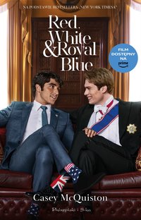 Red, White & Royal Blue. Wydanie filmowe - Casey McQuiston - ebook