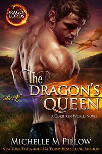 The Dragon's Queen - Michelle M. Pillow - ebook