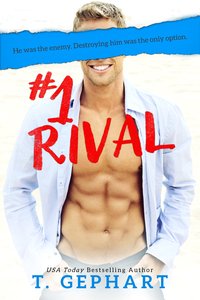 #1 Rival - T Gephart - ebook
