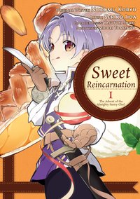 Sweet Reincarnation: Volume 1 - Nozomu Koryu - ebook