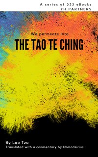 We Permeate into the Tao Te Ching - Lao Tzu - ebook
