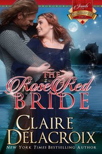 The Rose Red Bride - Claire Delacroix - ebook