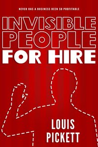 Invisible People for Hire - Louis Pickett - ebook
